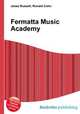 Fermatta Music Academy, Jesse Russell,Ronald Cohn 