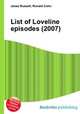 List of Loveline episodes (2007), Jesse Russell,Ronald Cohn 