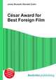 Cesar Award for Best Foreign Film, Jesse Russell,Ronald Cohn 