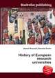 History of European research universities, Jesse Russell,Ronald Cohn 