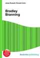 Bradley Branning, Jesse Russell,Ronald Cohn 