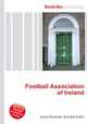 Football Association of Ireland, Jesse Russell,Ronald Cohn 