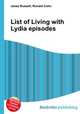 List of Living with Lydia episodes, Jesse Russell,Ronald Cohn 