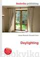 Daylighting, Jesse Russell,Ronald Cohn 