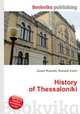 History of Thessaloniki, Jesse Russell,Ronald Cohn 