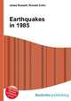 Earthquakes in 1985, Jesse Russell,Ronald Cohn 