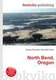 North Bend, Oregon, Jesse Russell,Ronald Cohn 