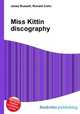 Miss Kittin discography, Jesse Russell,Ronald Cohn 