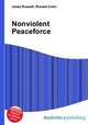 Nonviolent Peaceforce, Jesse Russell,Ronald Cohn 
