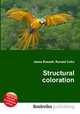Structural coloration, Jesse Russell,Ronald Cohn 