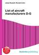 List of aircraft manufacturers D-G, Jesse Russell,Ronald Cohn 
