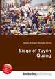 Siege of Tuyen Quang, Jesse Russell,Ronald Cohn 