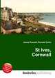 St Ives, Cornwall, Jesse Russell,Ronald Cohn 
