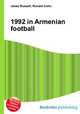 1992 in Armenian football, Jesse Russell,Ronald Cohn 
