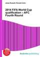 2014 FIFA World Cup qualification – AFC Fourth Round, Jesse Russell,Ronald Cohn 