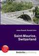 Saint-Maurice, Switzerland, Jesse Russell,Ronald Cohn 