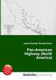 Pan-American Highway (North America), Jesse Russell,Ronald Cohn 