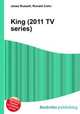 King (2011 TV series), Jesse Russell,Ronald Cohn 