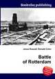 Battle of Rotterdam, Jesse Russell,Ronald Cohn 