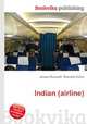 Indian (airline), Jesse Russell,Ronald Cohn 