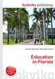 Education in Florida, Jesse Russell,Ronald Cohn 