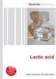 Lactic acid, Jesse Russell,Ronald Cohn 