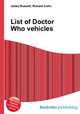 List of Doctor Who vehicles, Jesse Russell,Ronald Cohn 