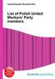List of Polish United Workers
