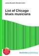 List of Chicago blues musicians, Jesse Russell,Ronald Cohn 