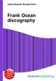 Frank Ocean discography, Jesse Russell,Ronald Cohn 