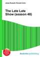 The Late Late Show (season 48), Jesse Russell,Ronald Cohn 