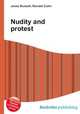 Nudity and protest, Jesse Russell,Ronald Cohn 