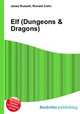Elf (Dungeons & Dragons), Jesse Russell,Ronald Cohn 
