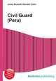 Civil Guard (Peru), Jesse Russell,Ronald Cohn 