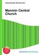 Manmin Central Church, Jesse Russell,Ronald Cohn 