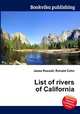 List of rivers of California, Jesse Russell,Ronald Cohn 