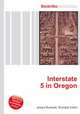 Interstate 5 in Oregon, Jesse Russell,Ronald Cohn 