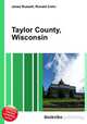 Taylor County, Wisconsin, Jesse Russell,Ronald Cohn 