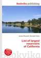 List of largest reservoirs of California, Jesse Russell,Ronald Cohn 