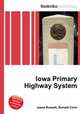 Iowa Primary Highway System, Jesse Russell,Ronald Cohn 