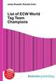 List of ECW World Tag Team Champions, Jesse Russell,Ronald Cohn 