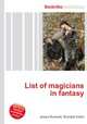 List of magicians in fantasy, Jesse Russell,Ronald Cohn 