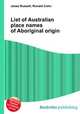 List of Australian place names of Aboriginal origin, Jesse Russell,Ronald Cohn 