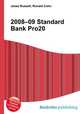2008–09 Standard Bank Pro20, Jesse Russell,Ronald Cohn 