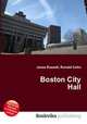 Boston City Hall, Jesse Russell,Ronald Cohn 