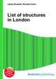 List of structures in London, Jesse Russell,Ronald Cohn 