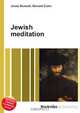 Jewish meditation, Jesse Russell,Ronald Cohn 