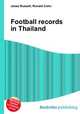 Football records in Thailand, Jesse Russell,Ronald Cohn 
