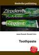 Toothpaste, Jesse Russell,Ronald Cohn 