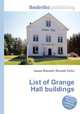 List of Grange Hall buildings, Jesse Russell,Ronald Cohn 